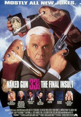 Голый пистолет 33 1/3: Последний выпад / Naked Gun 33 1/3: The Final Insult