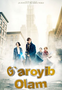 G'aroyib olam / Fantastic Beasts and Where to Find Them