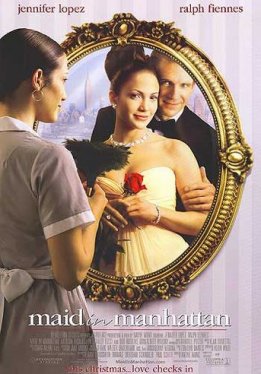 Госпожа горничная / Maid in Manhattan