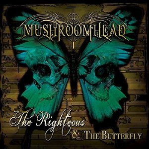 Mushroomhead: The Righteous & the Butterfly