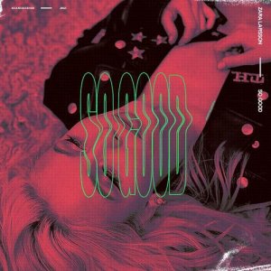 Zara Larsson - So Good