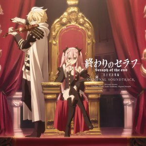 Sawano Hiroyuki: Owari no Seraph Original Soundtrack